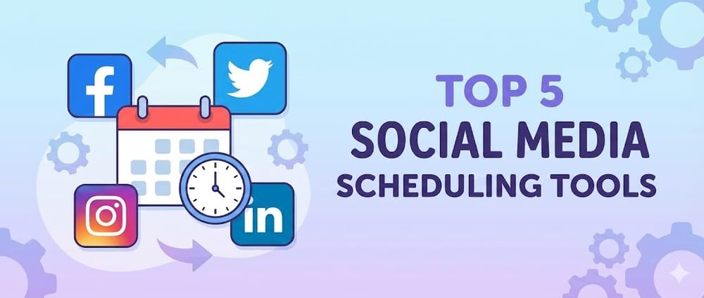5 Best Social-Media Scheduling Tools for Independent Contractors